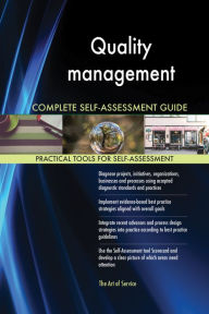 Quality management Complete Self-Assessment Guide Gerardus Blokdyk Author