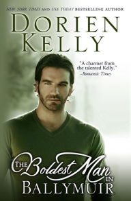The Boldest Man in Ballymuir Dorien Kelly Author