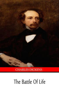 The Battle of Life Charles Dickens Author