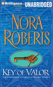 Key of Valor (Key Trilogy Series #3) - Nora Roberts