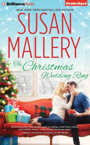 The Christmas Wedding Ring Susan Mallery Author