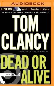 Dead or Alive Tom Clancy Author