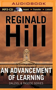 An Advancement of Learning (Dalziel and Pascoe Series #2) Reginald Hill Author