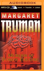 Murder at Ford's Theatre (Capital Crimes Series #19) - Margaret Truman