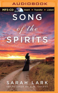 Song of the Spirits Sarah Lark Author