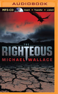 The Righteous Michael Wallace Author