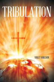Tribulation - Violet Burlison