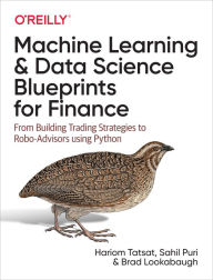 Machine Learning and Data Science Blueprints for Finance Hariom Tatsat Author