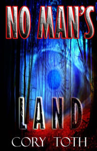 No Man's Land Cory Toth Author