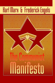 The Communist Manifesto Frederick Engels Author