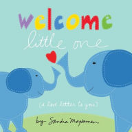 Welcome Little One Sandra Magsamen Author