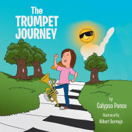 The Trumpet Journey Calypso Ponce Author