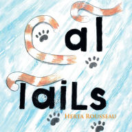 Cat Tails Herta Rousseau Author