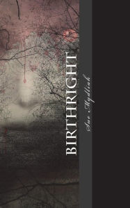 Birthright: Volume I Sue Mydliak Author