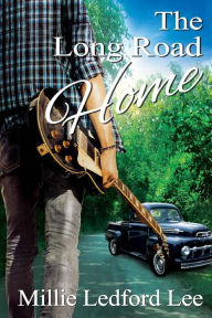 The Long Road Home Millie Ledford Lee Author