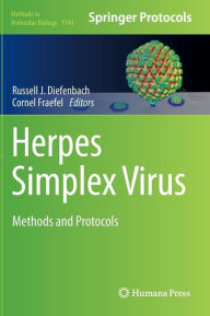 Herpes Simplex Virus: Methods and Protocols Russell J. Diefenbach Editor