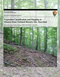Vegetation Classification and Mapping at Thomas Stone National Historic Site, Maryland - National Park Service