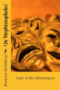 26 Mephistopheles: Sam 'n Me(TM) adventure books Branton