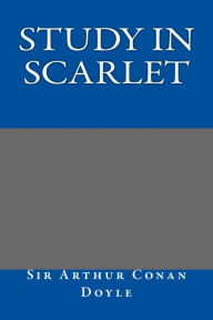 Study in Scarlet Arthur Conan Doyle Author
