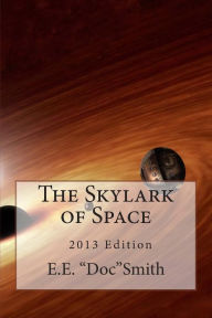 The Skylark of Space Lee Hawkins Garby Author