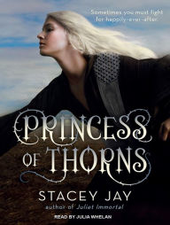 Princess of Thorns - Stacey Jay