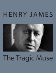 The Tragic Muse Henry James Author