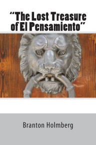 18 The Lost Treasure of El Pensamiento: Sam 'n Me(TM) adventure books Branton
