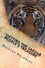 32 Gettin the Jaguar People's Treasure: Sam 'n Me(TM) adventure books Branton