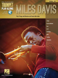 Miles Davis: Trumpet Play-Along Volume 6: Includes Downloadable Audio (Trumpet Play-Along, 6, Band 6)