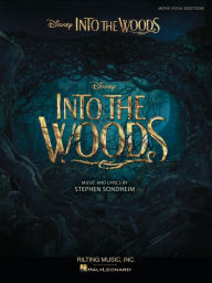 Into the Woods: Vocal Selections from the Disney Movie Stephen Sondheim Composer