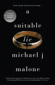 A Suitable Lie Michael J. Malone Author