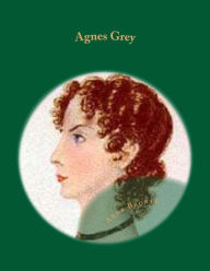 Agnes Grey Anne Bronte Author