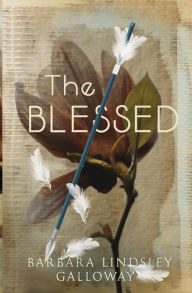 The Blessed Barbara Lindsley Galloway Author