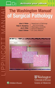 The Washington Manual of Surgical Pathology John D. Pfeifer MD, PhD Author