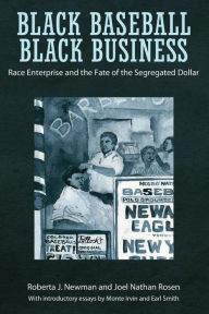 Black Baseball Black Business by Roberta J. Newman Paperback | Indigo Chapters