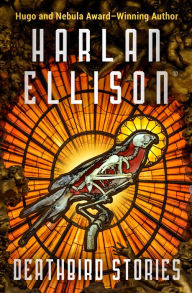 Deathbird Stories Harlan Ellison Author
