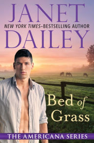 Bed of Grass - Janet Dailey