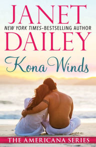 Kona Winds Janet Dailey Author