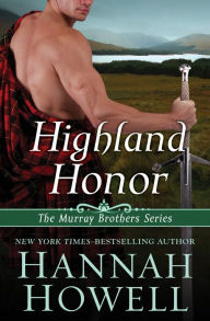 Highland Honor Hannah Howell Author