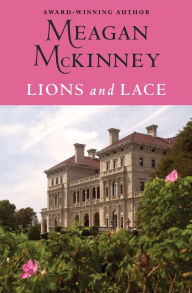 Lions and Lace Meagan McKinney Author