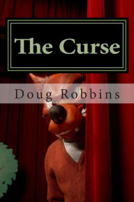 The Curse Doug J Robbins Author