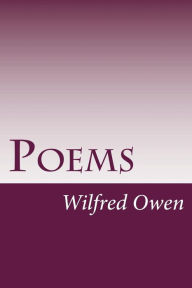 Poems - Wilfred Owen