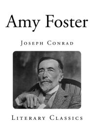 Amy Foster Joseph Conrad Author