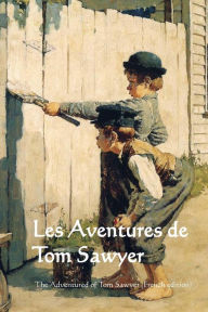 Les Aventures de Tom Sawyer - Mark Twain