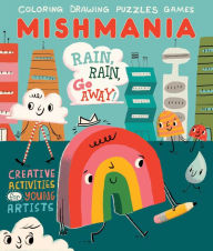 Rain, Rain, Go Away! Little Bee Books Author