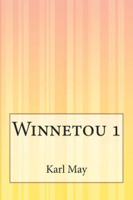 Winnetou 1 Karl May Author