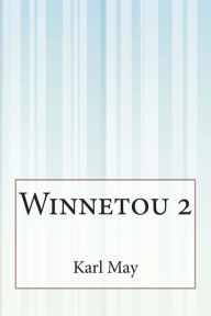 Winnetou 2 Karl May Author