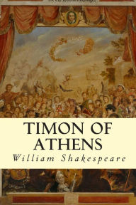 Timon of Athens William Shakespeare Author