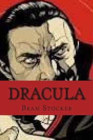 Dracula Bram Stocker Author