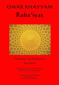 Omar Khayyam: Ruba'iyat Omar Khayyam Author